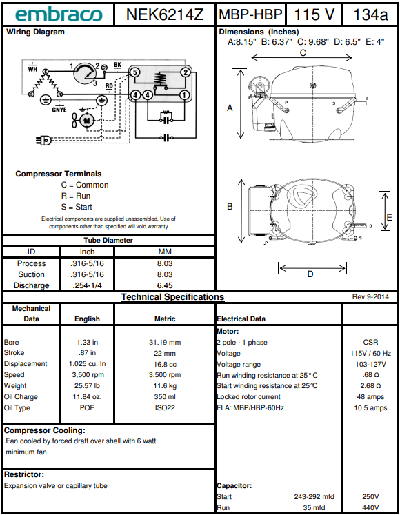 NEK6214Z1 (269HG9290AF) Embraco Refrigeration Compressor  3 / 4 115 R134A 5960 BTUH